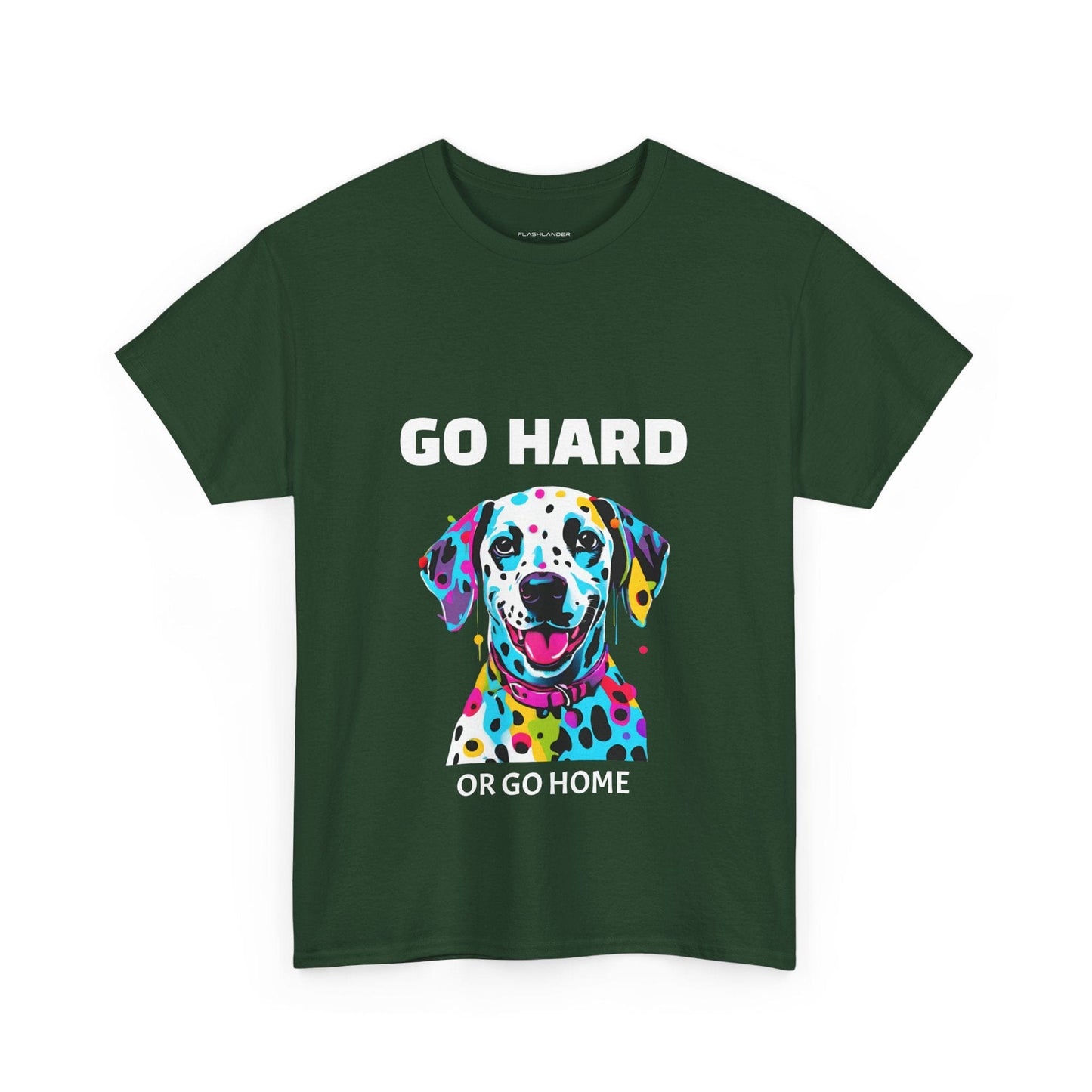 Pop Art du chien dalmatien - Go Hard Or Go Home Flashlander Gym T-shirt