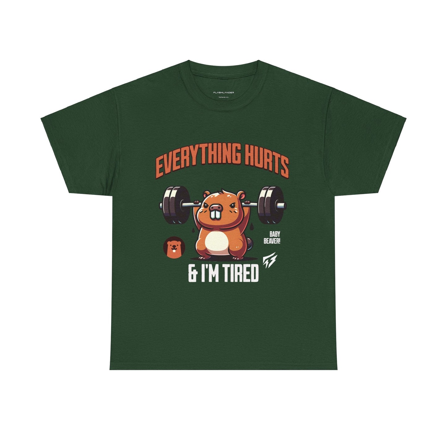 T-shirt de sport Beaver Everything Hurts &amp; I'm Tired T-shirt de sport Flashlander en coton unisexe noir anthracite T-shirt graphique de performance