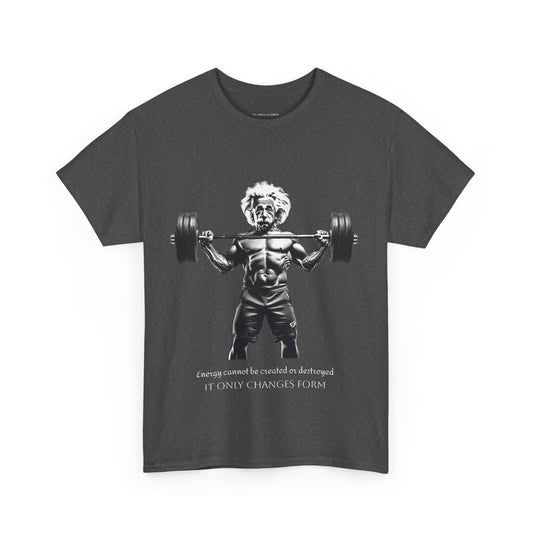 Albert Einstein Bodybuilder Shirt - Flashlander Energy Cannot Be Created Or Destroyed It Only Changes Form Quote Graphic Tee