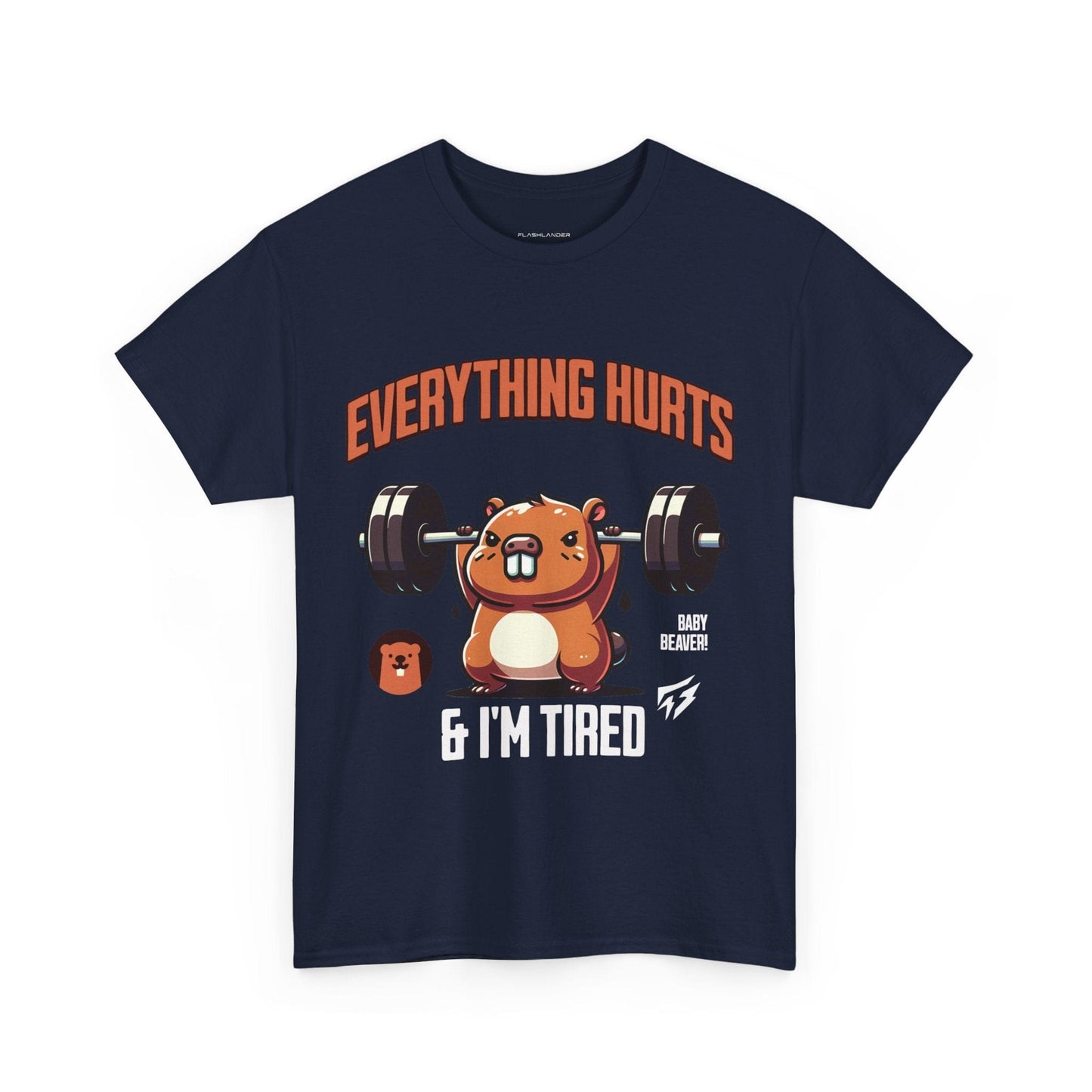 T-shirt de sport Beaver Everything Hurts &amp; I'm Tired T-shirt de sport Flashlander en coton unisexe noir anthracite T-shirt graphique de performance