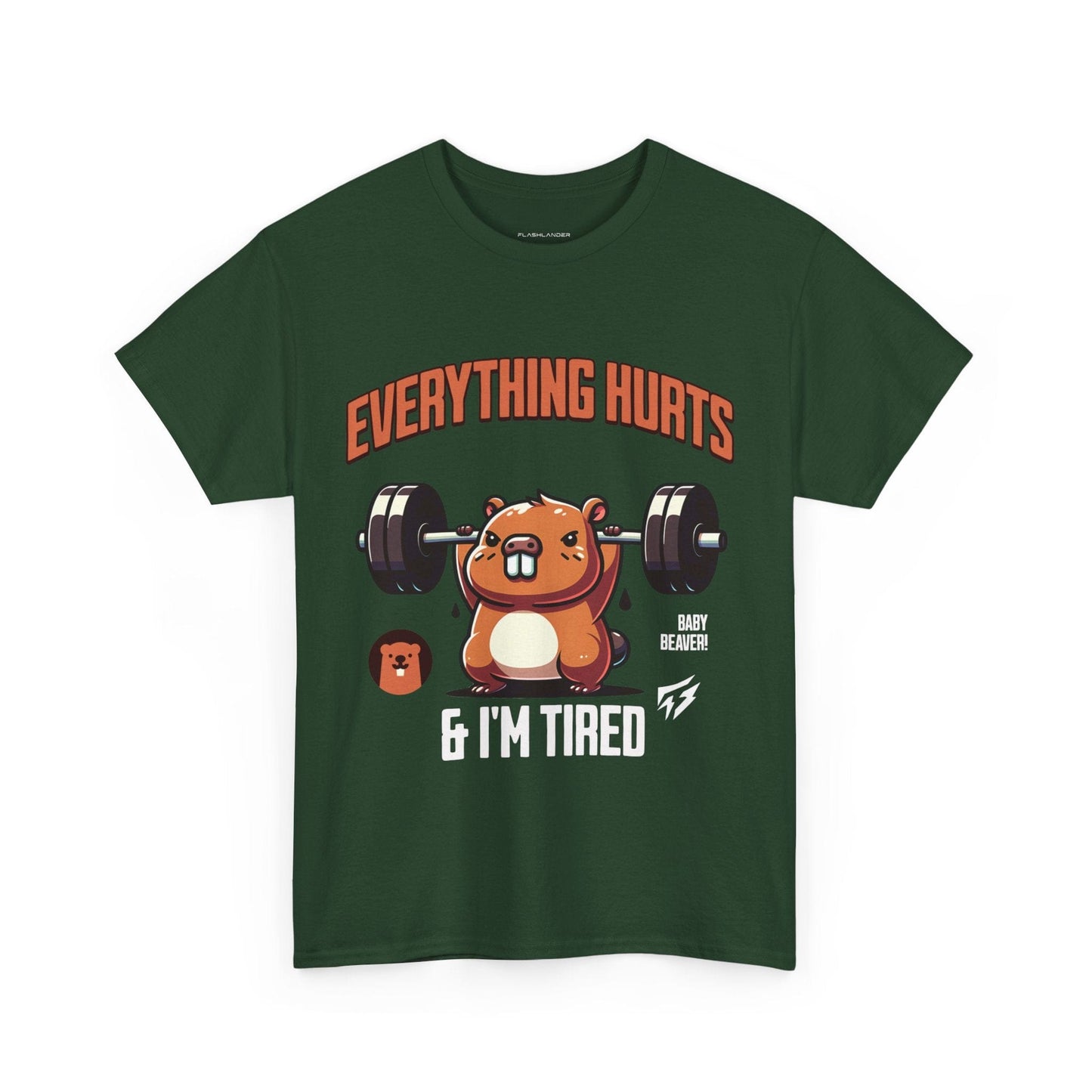 T-shirt de sport Beaver Everything Hurts &amp; I'm Tired T-shirt de sport Flashlander en coton unisexe noir anthracite T-shirt graphique de performance