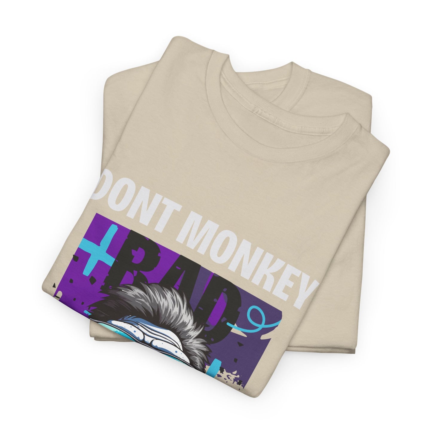 Dont Monkey Around - Flashlander Gym Shirt