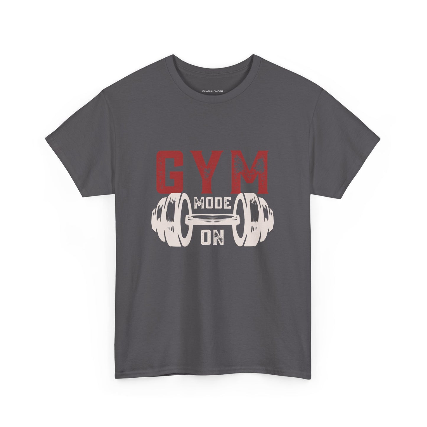 Gym Mode On Flashlander Shirt