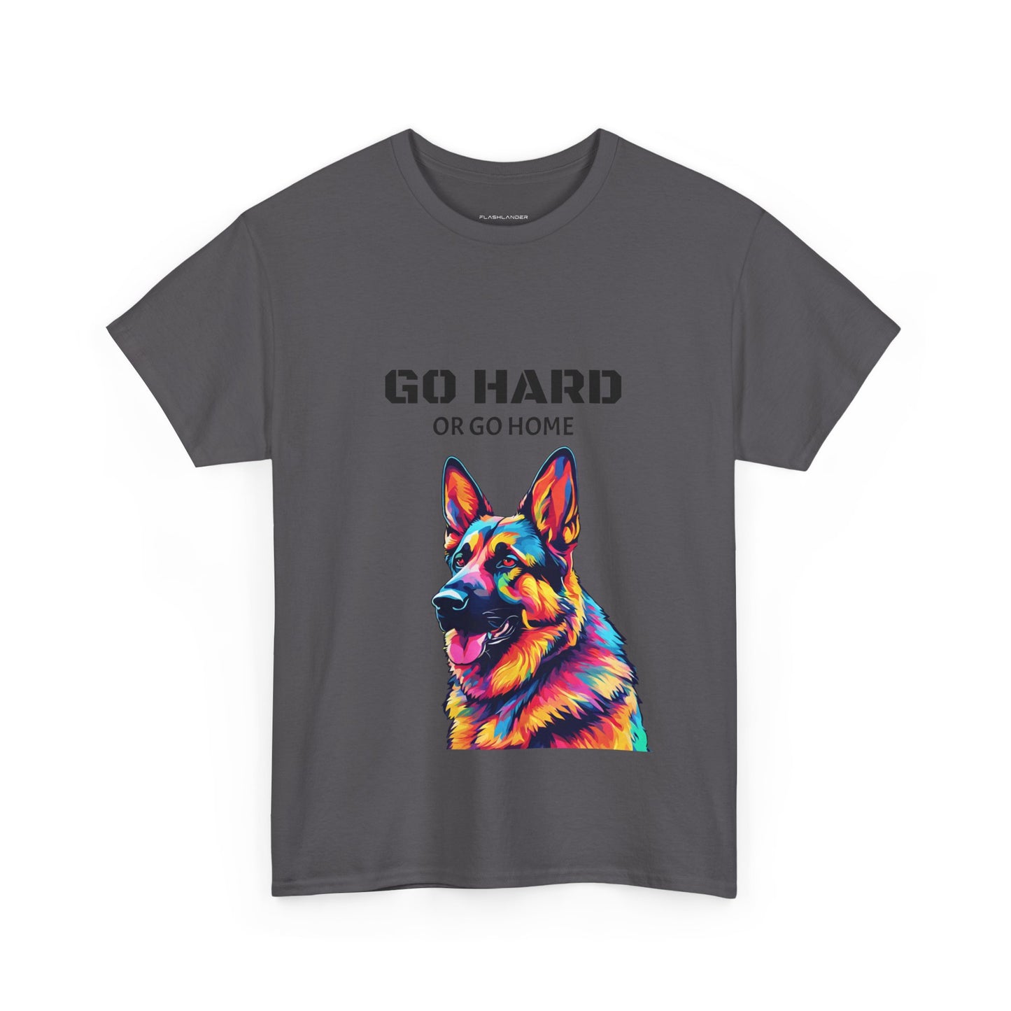 Camiseta de gimnasia Flashlander con diseño de perro pastor alemán Pop Art: "Ve a por todas o vete a casa"