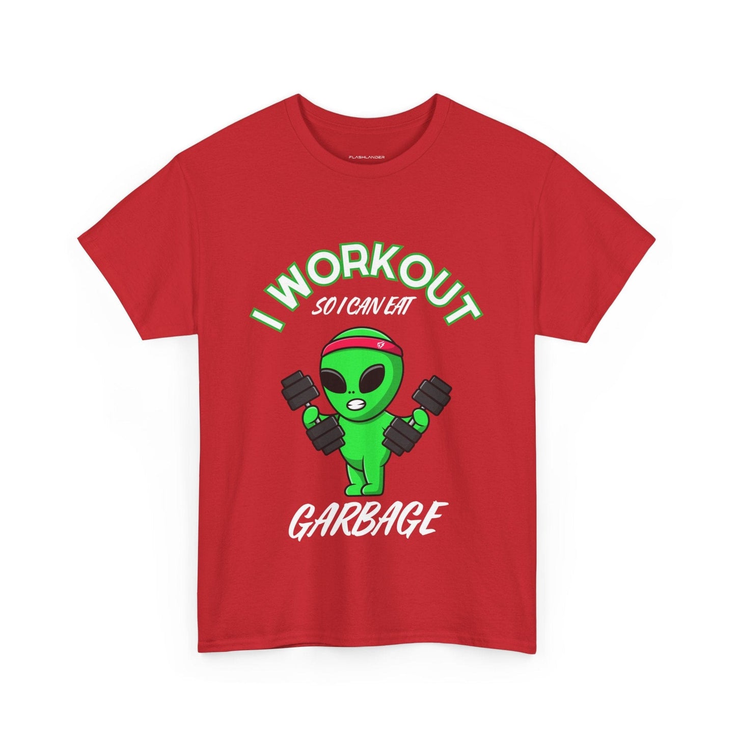 Alien I Workout So I Can Eat Garbage Graphic Tee Flashlander