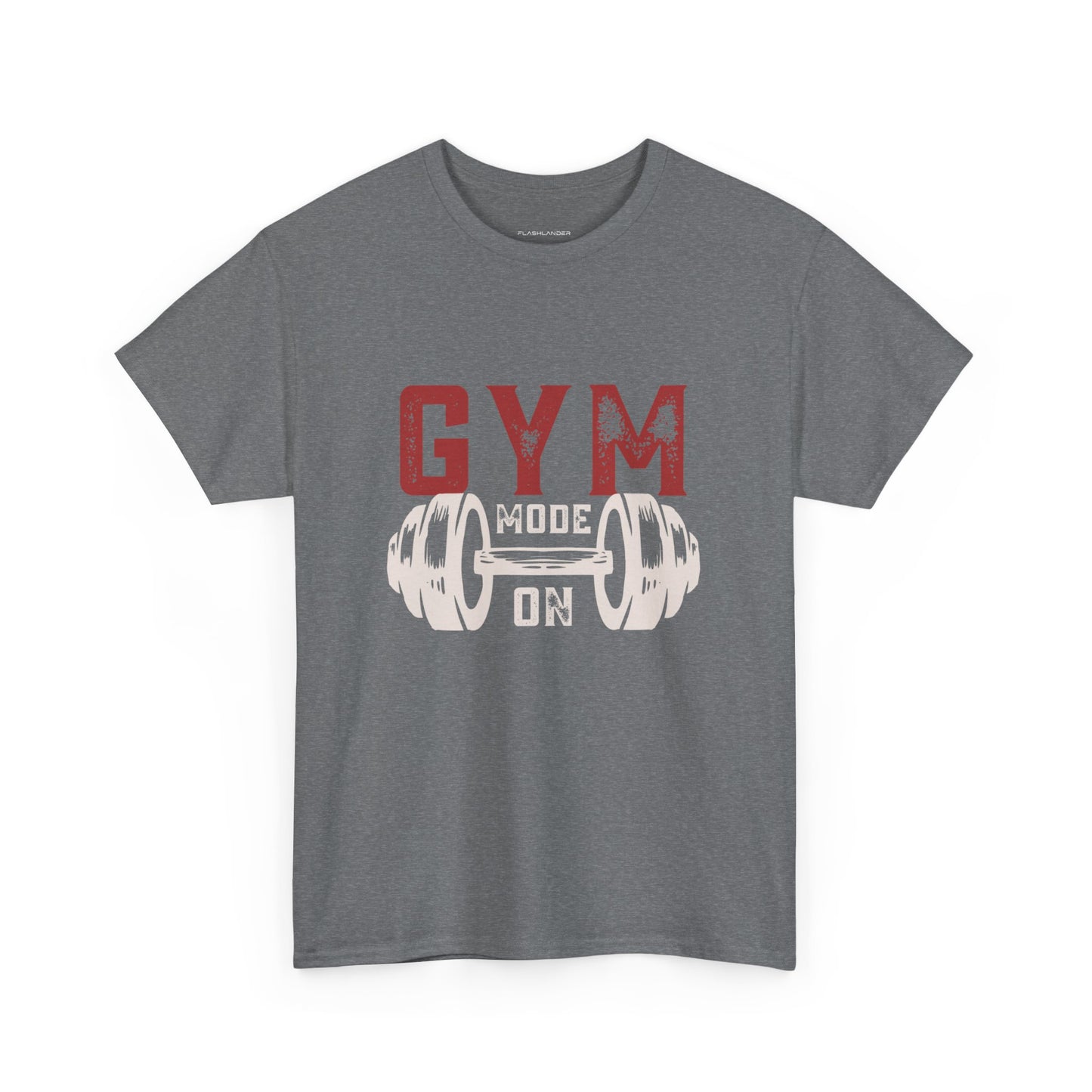 Gym Mode On Flashlander Shirt