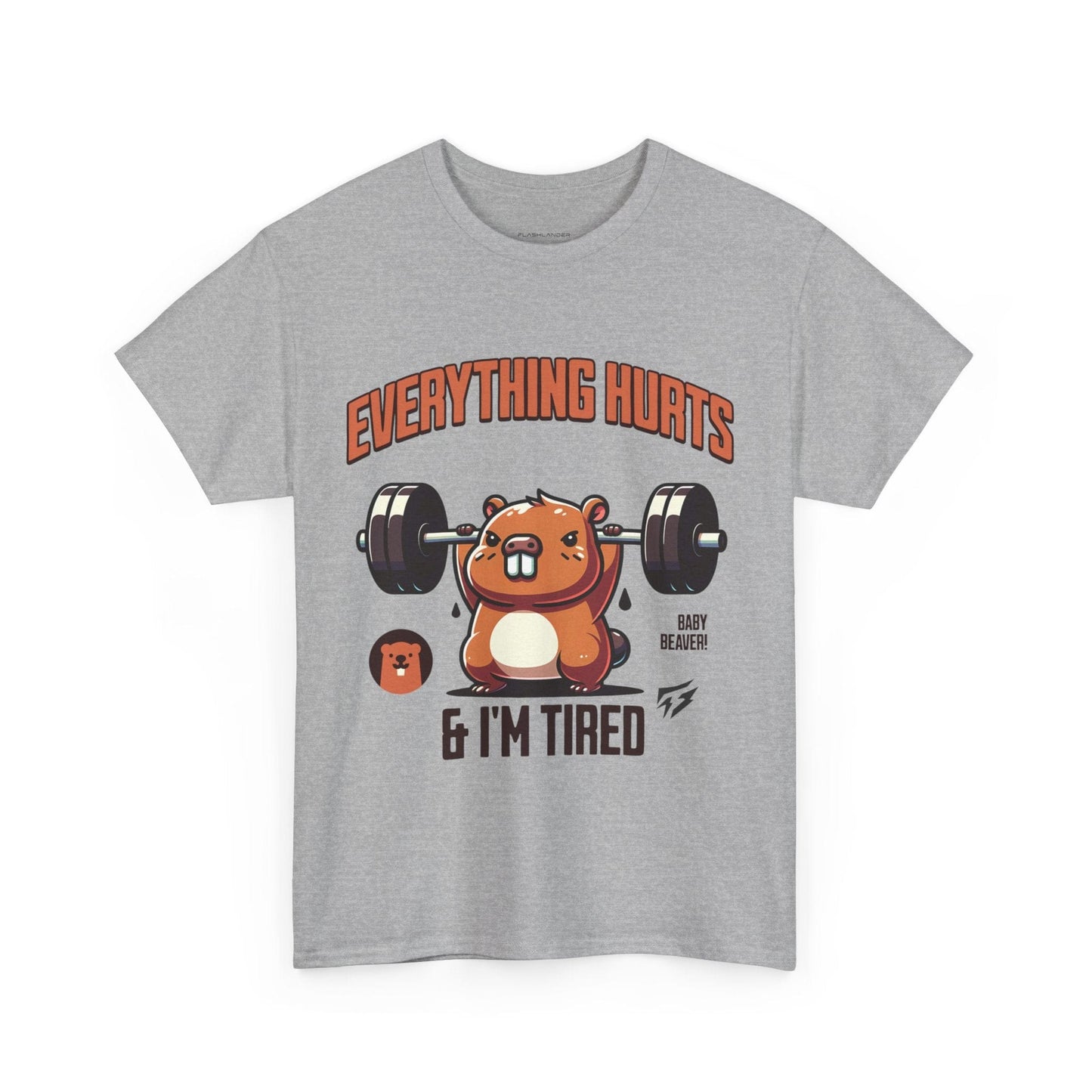 T-shirt de sport Beaver Everything Hurts &amp; I'm Tired T-shirt de sport Flashlander en coton unisexe noir anthracite T-shirt graphique de performance