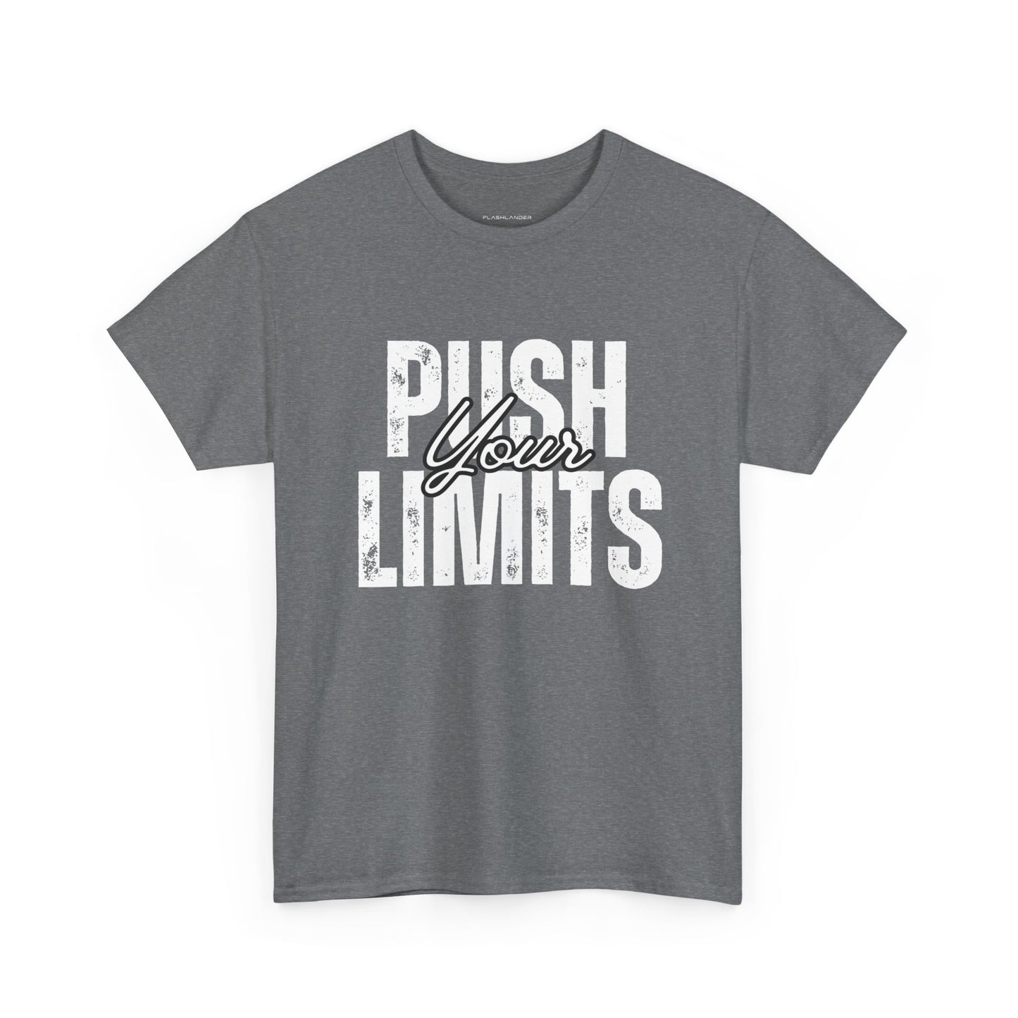 Push Your Limits Gym Shirt - Flashlander