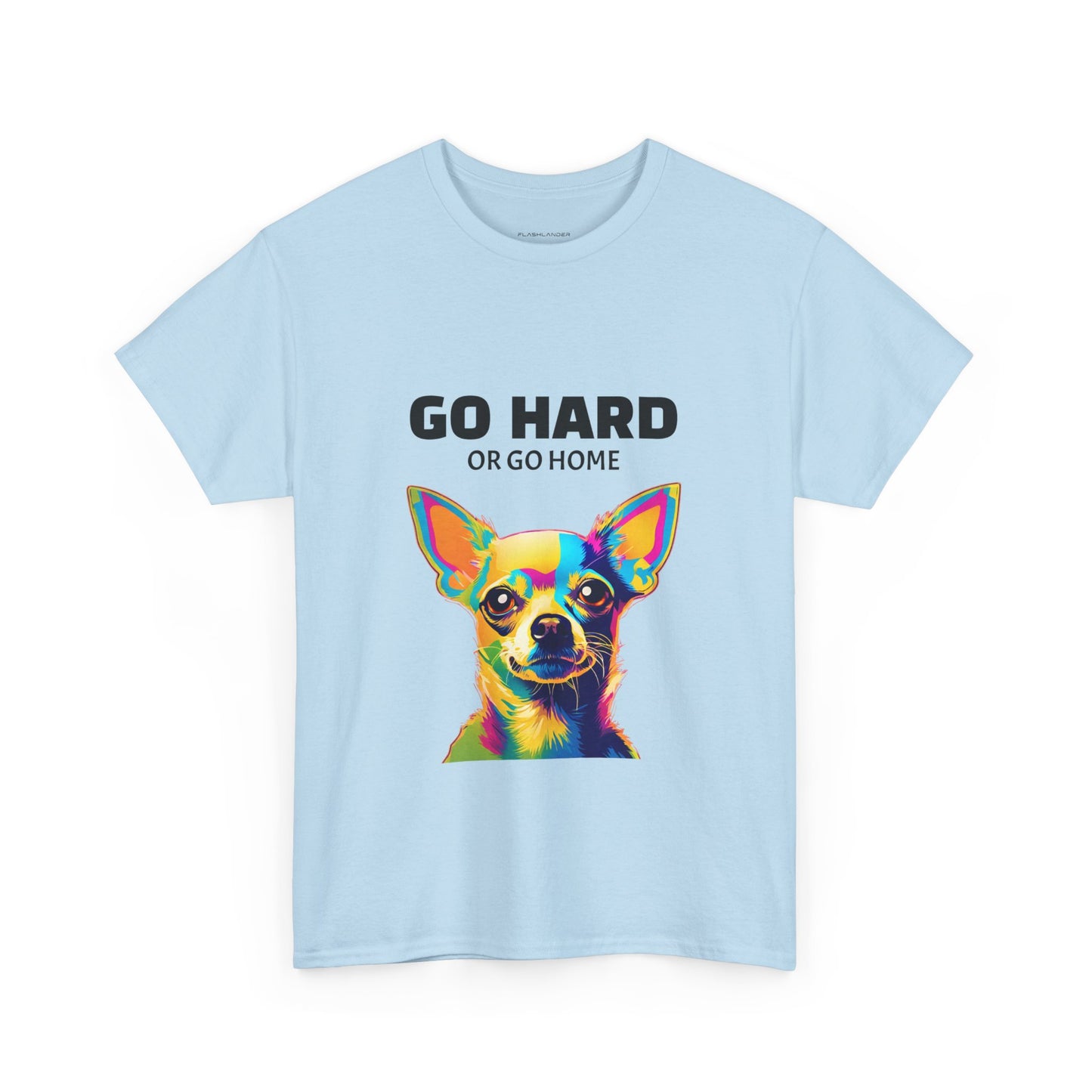 Chihuahua Dog Pop Art - Go Hard or Go Home Flashlander Gym Shirt