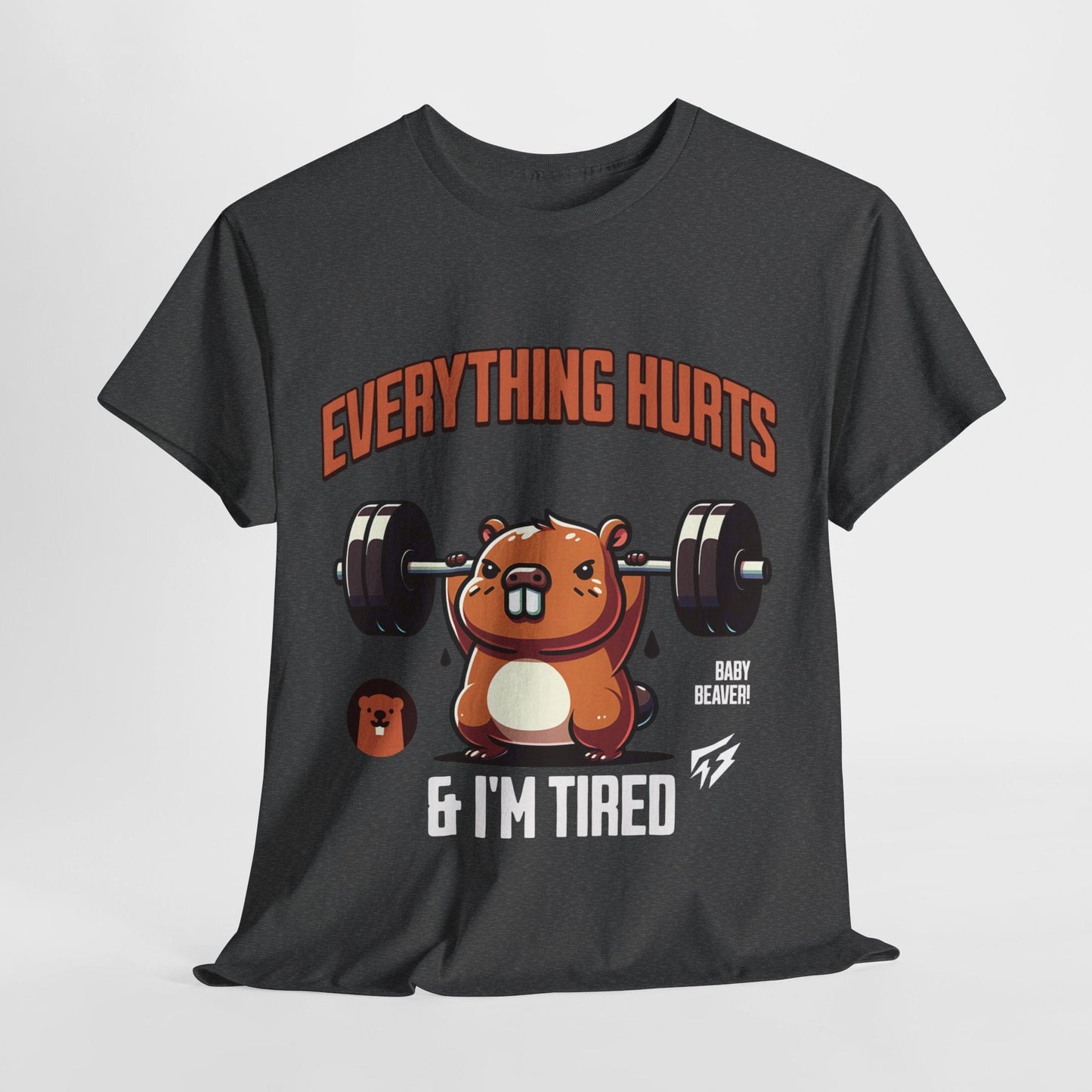 T-shirt de sport Beaver Everything Hurts &amp; I'm Tired T-shirt de sport Flashlander en coton unisexe noir anthracite T-shirt graphique de performance