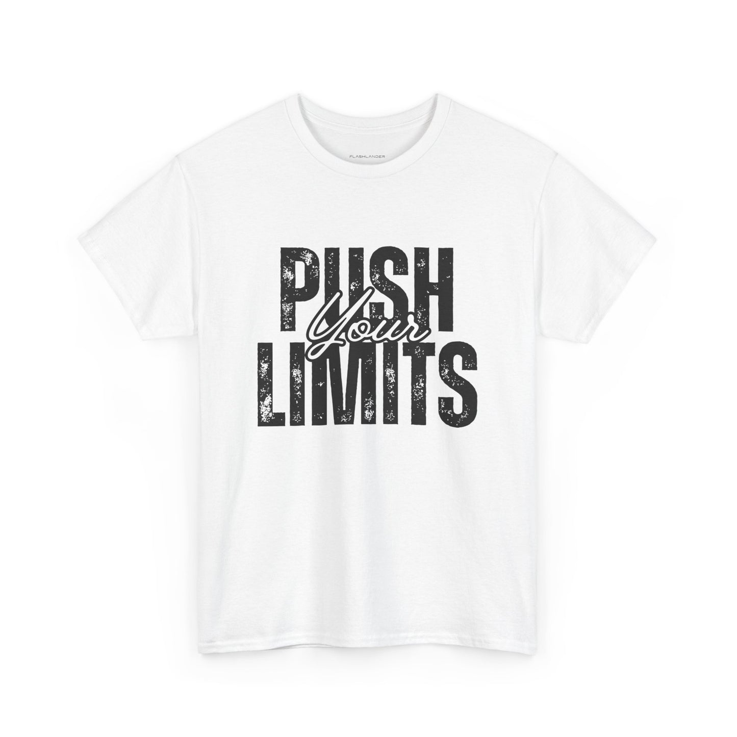 Push Your Limits Gym Shirt - Flashlander