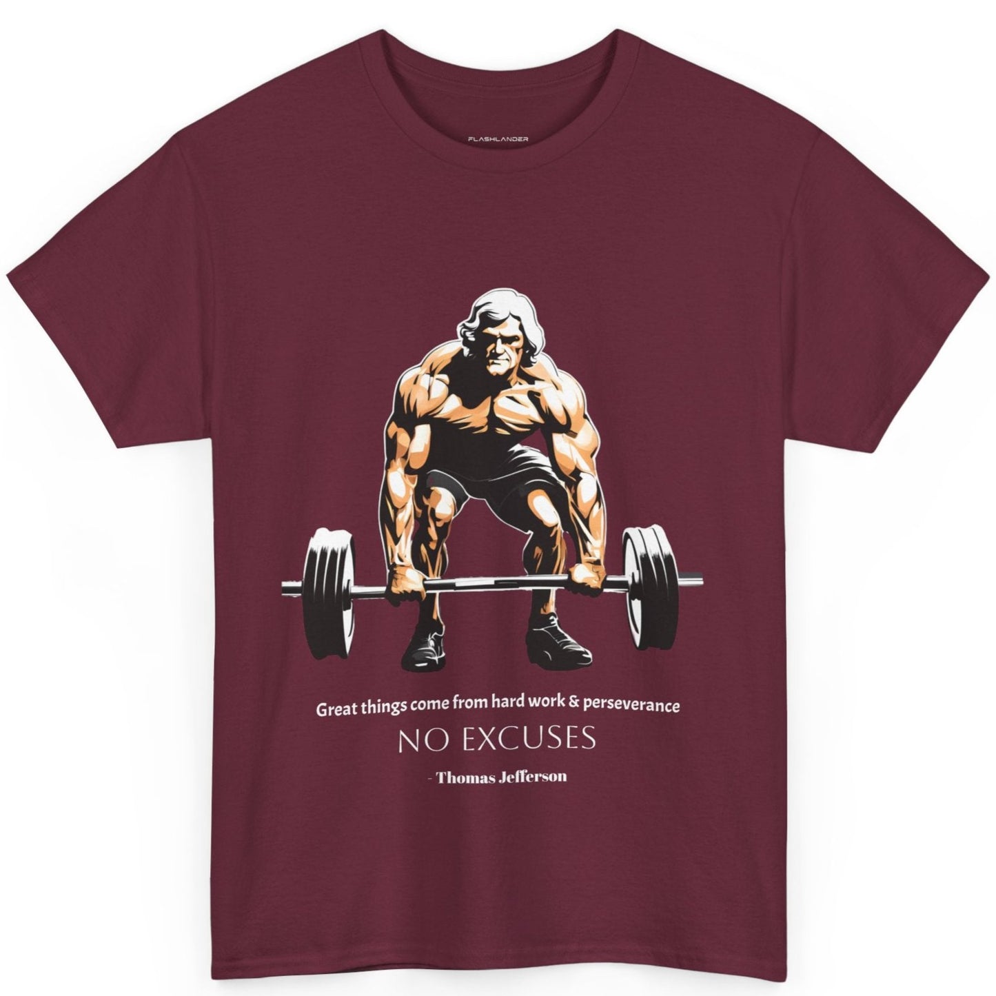 Thomas Jefferson Bodybuilder Shirt - Flashlander Great Things Come From Hard Work And Perseverance, No excuses Graphic Tee