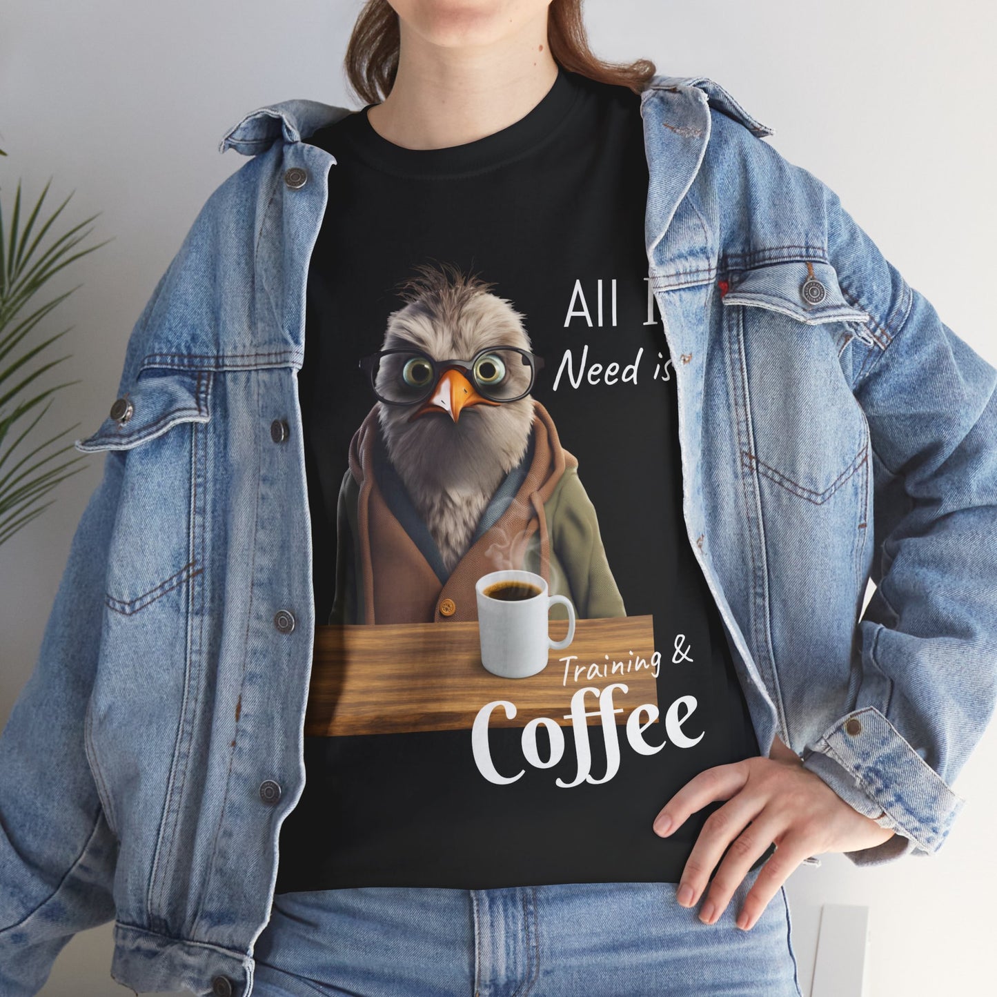 Tout ce dont j'ai besoin, c'est d'une formation et d'un café - T-shirt drôle d'oiseau - Flashlander Gym Shirt