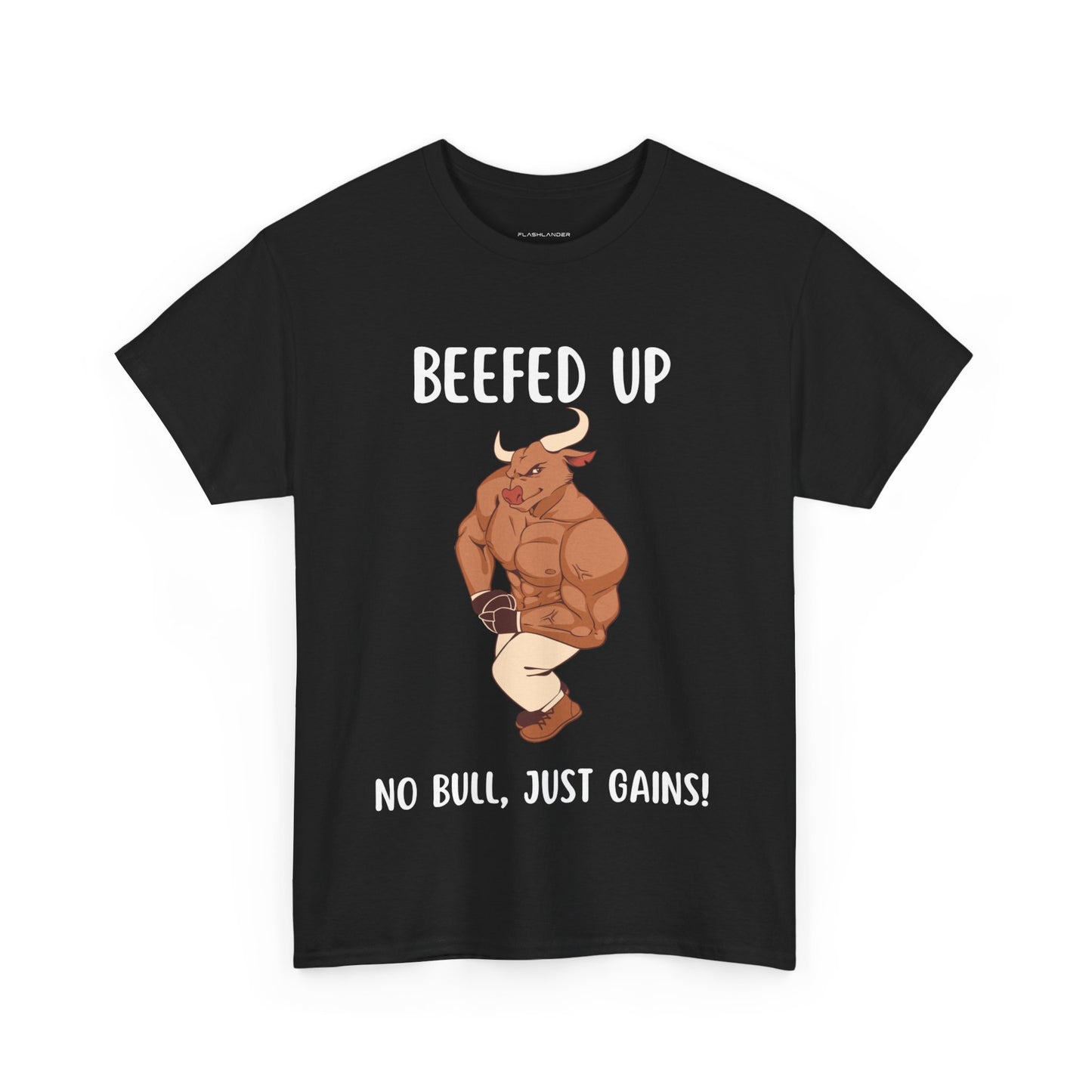 Muscle Bull Beefed Up No Bull, Just Gains - Flashlander Gym Shirt