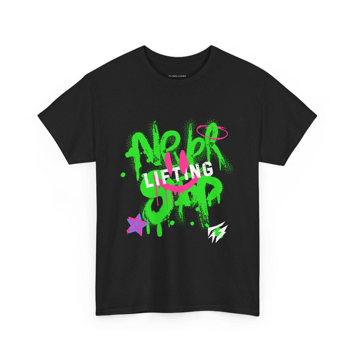 Graffiti Flashlander - Never Stop Lifting Gym T-Shirt