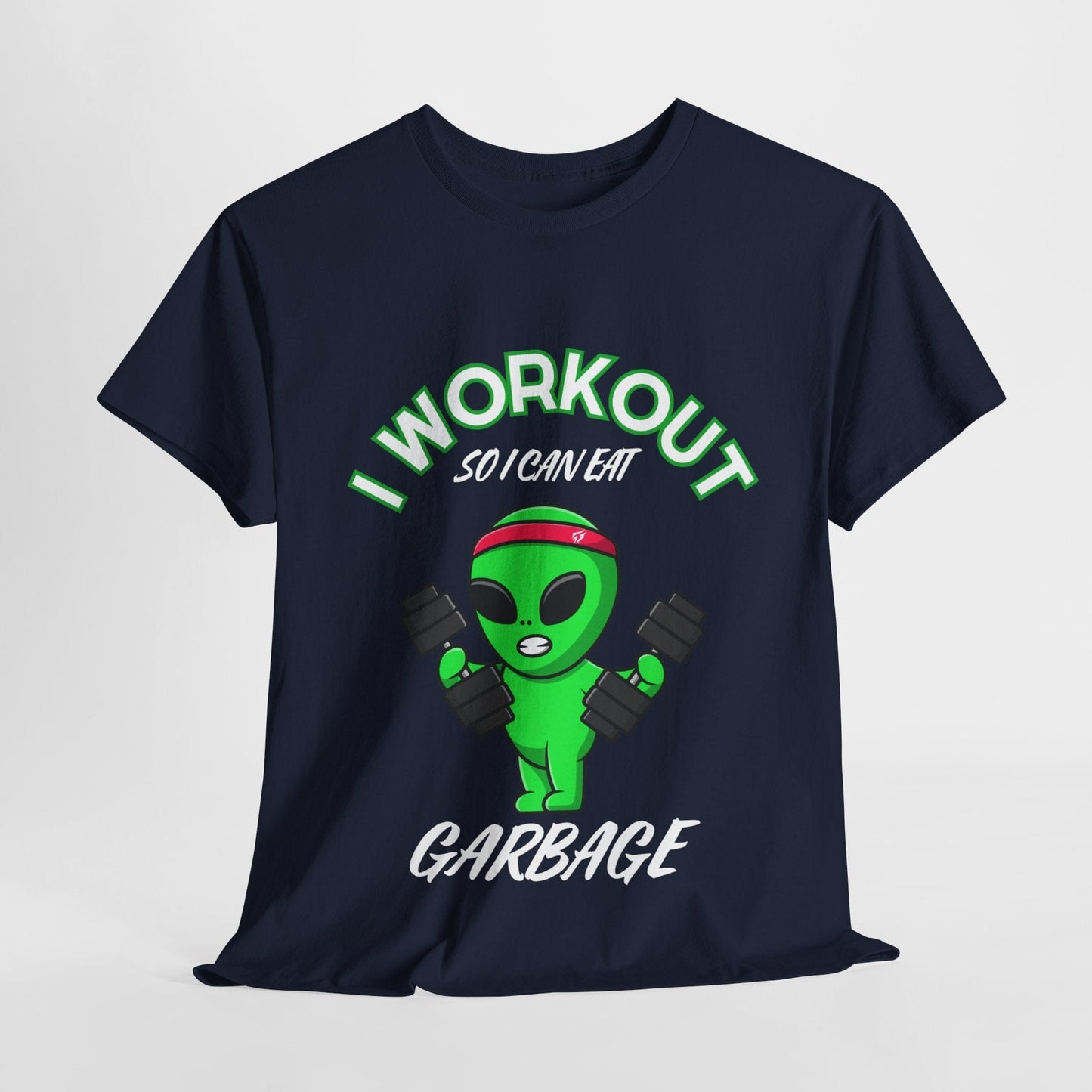 Alien I Workout So I Can Eat Garbage Graphic Tee Flashlander