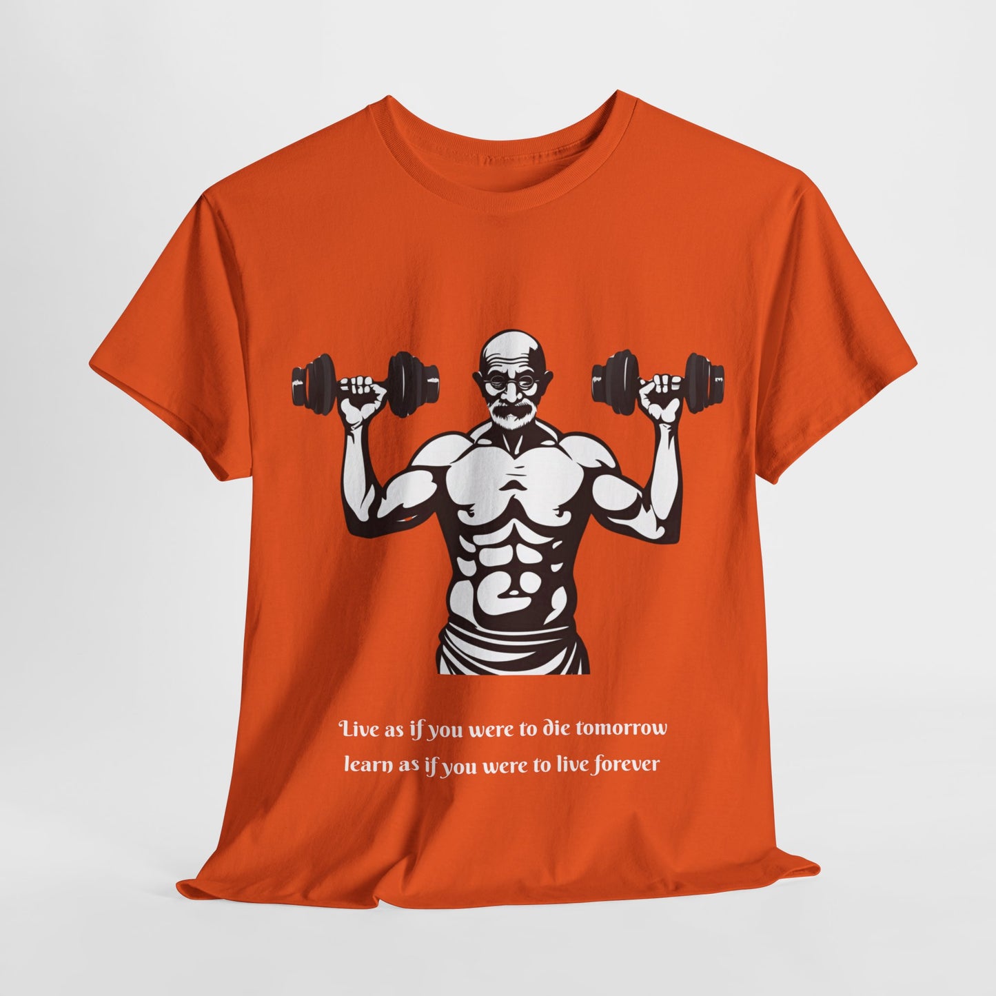 Gandhi Bodybuilder Gym Shirt - Flashlander Live as if you were to die tomorrow, learn as if you were to live forever quote Graphic Tee