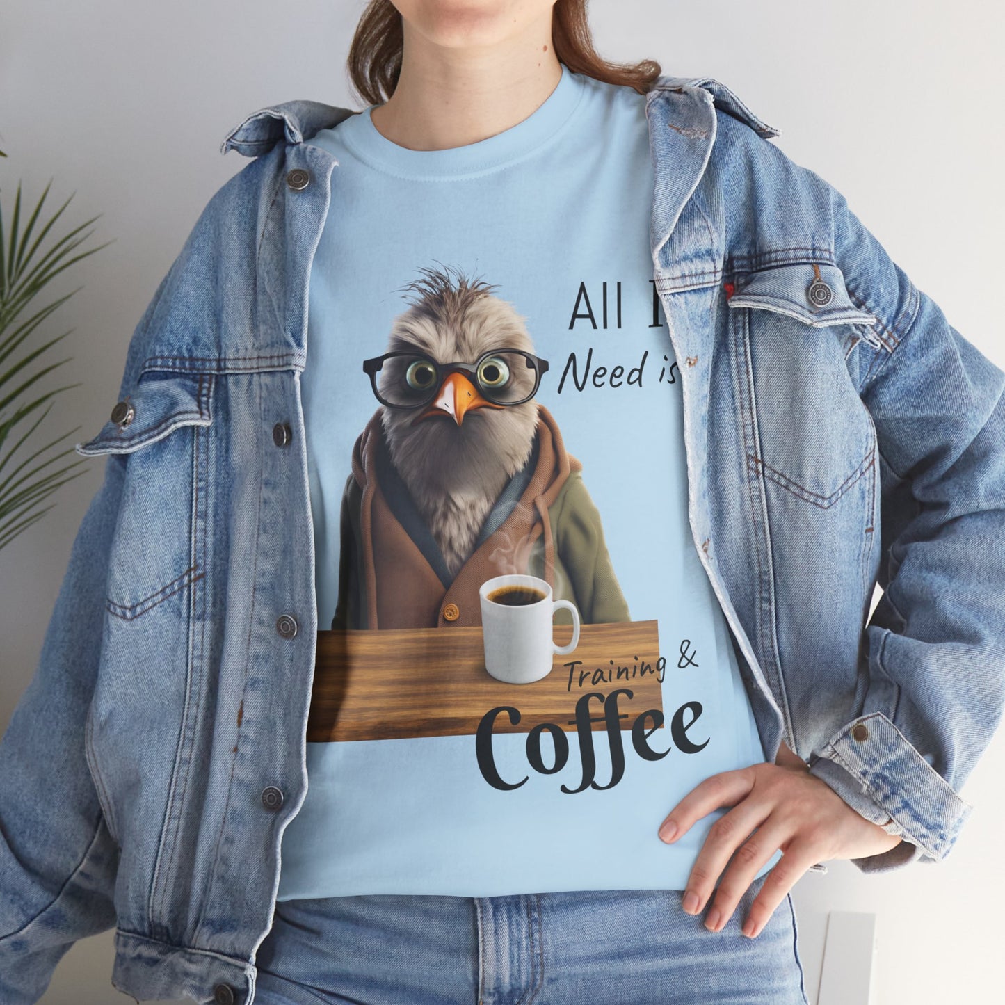 Tout ce dont j'ai besoin, c'est d'une formation et d'un café - T-shirt drôle d'oiseau - Flashlander Gym Shirt