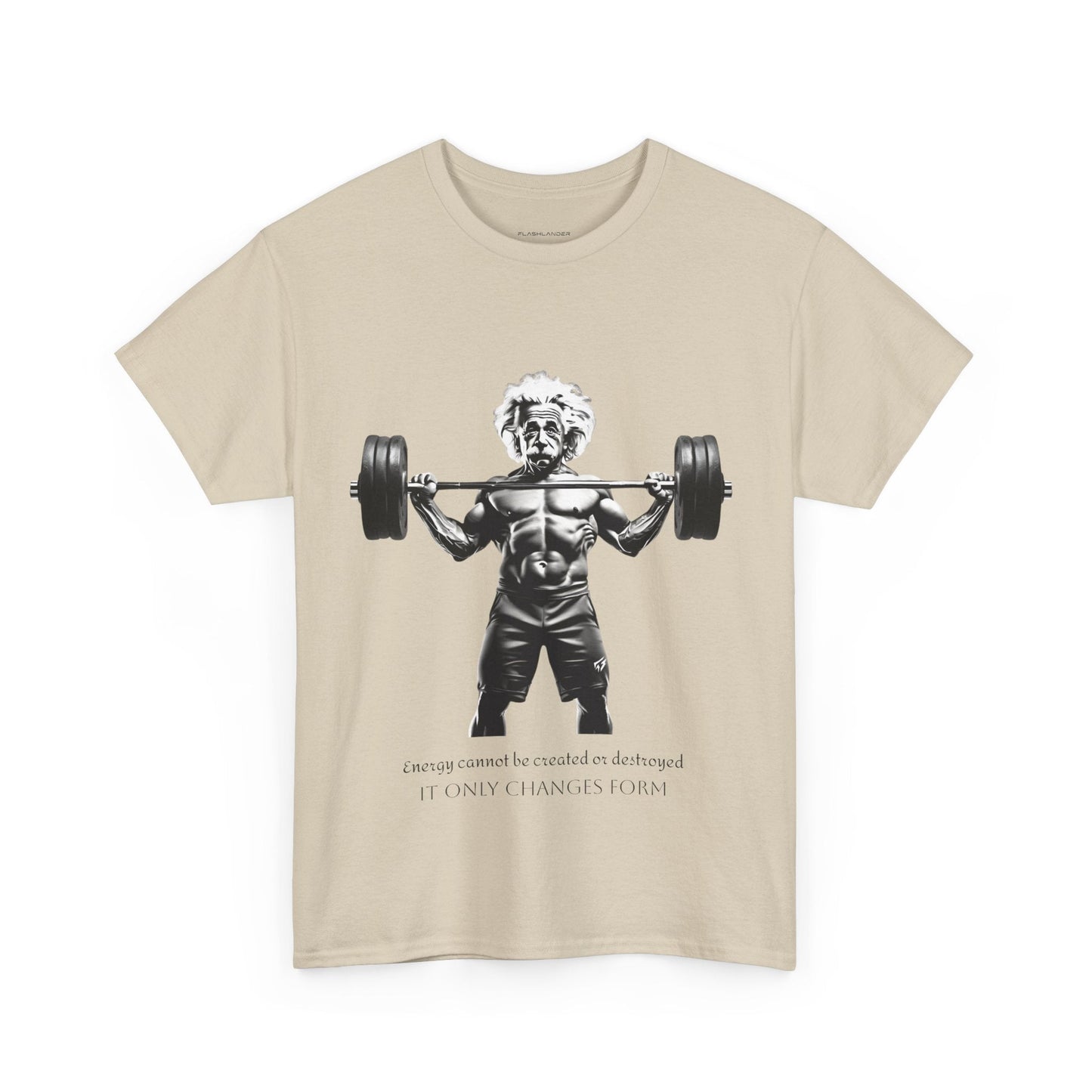 Camiseta de culturista Albert Einstein: la energía de Flashlander no se puede crear ni destruir, solo cambia de forma. Camiseta gráfica con cita