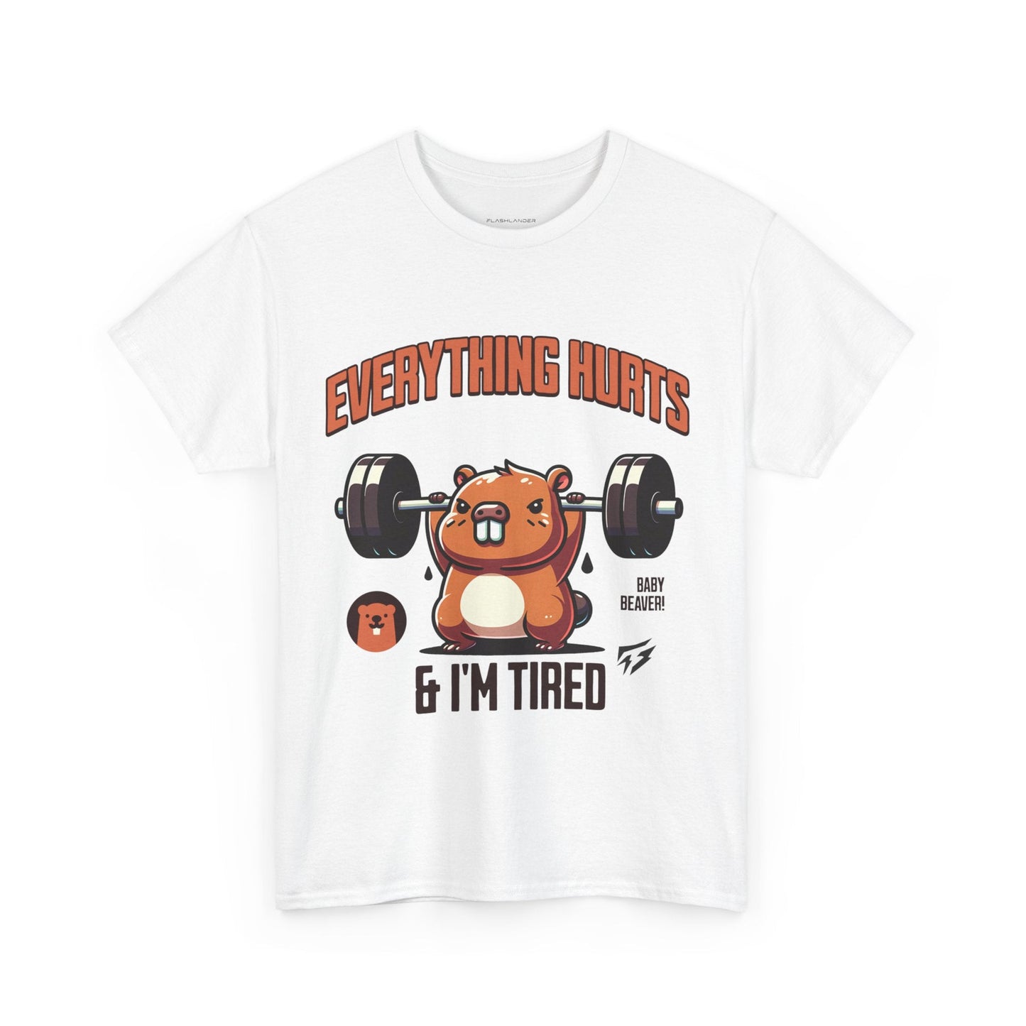 T-shirt de sport Beaver Everything Hurts &amp; I'm Tired T-shirt de sport Flashlander en coton unisexe noir anthracite T-shirt graphique de performance