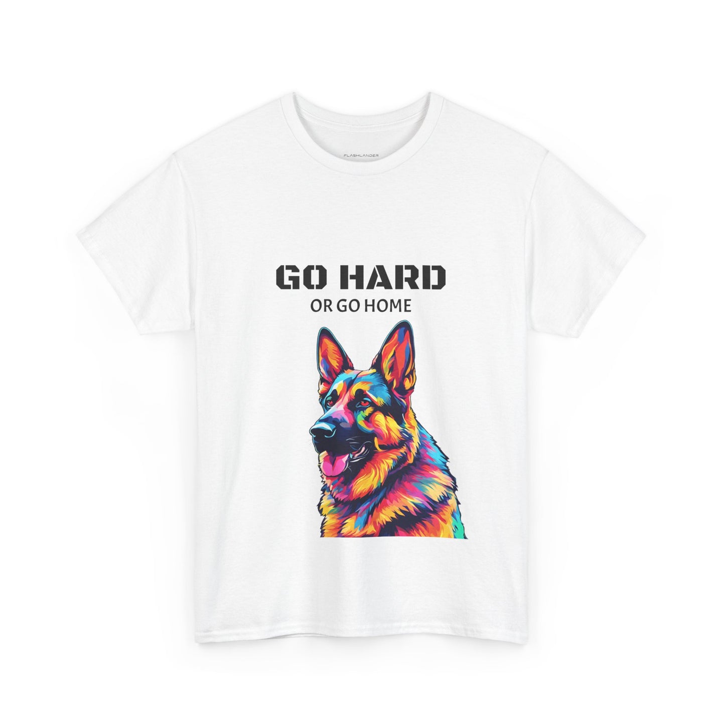 Camiseta de gimnasia Flashlander con diseño de perro pastor alemán Pop Art: "Ve a por todas o vete a casa"