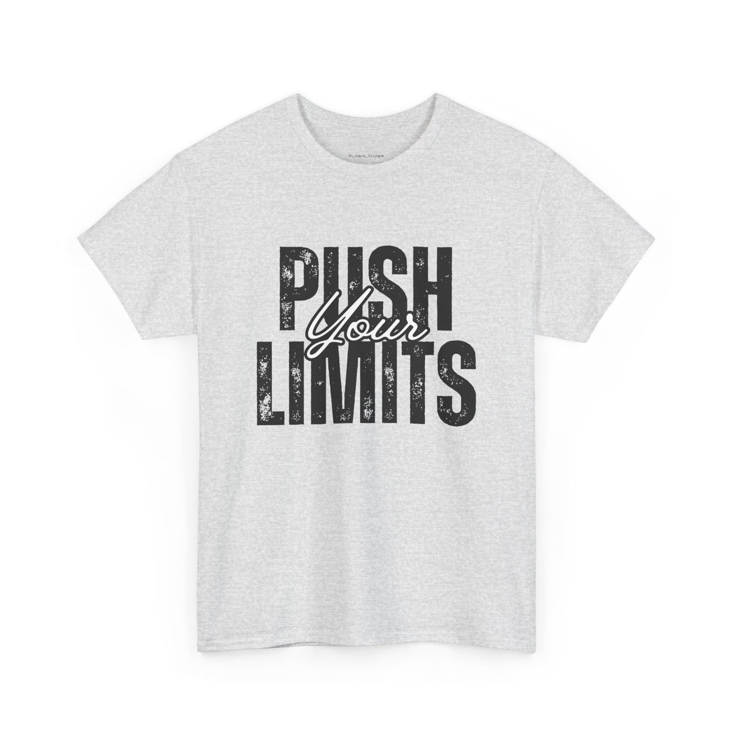 Push Your Limits Gym Shirt - Flashlander