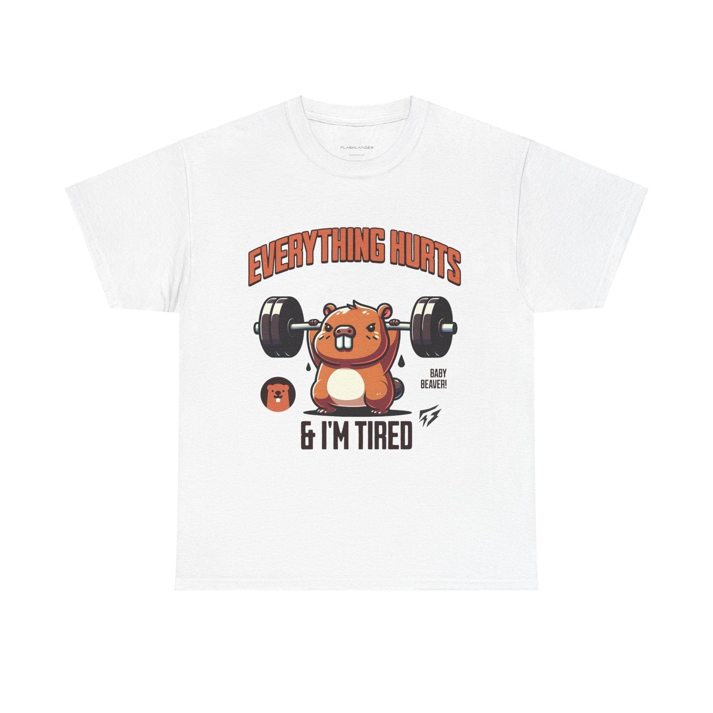 T-shirt de sport Beaver Everything Hurts &amp; I'm Tired T-shirt de sport Flashlander en coton unisexe noir anthracite T-shirt graphique de performance