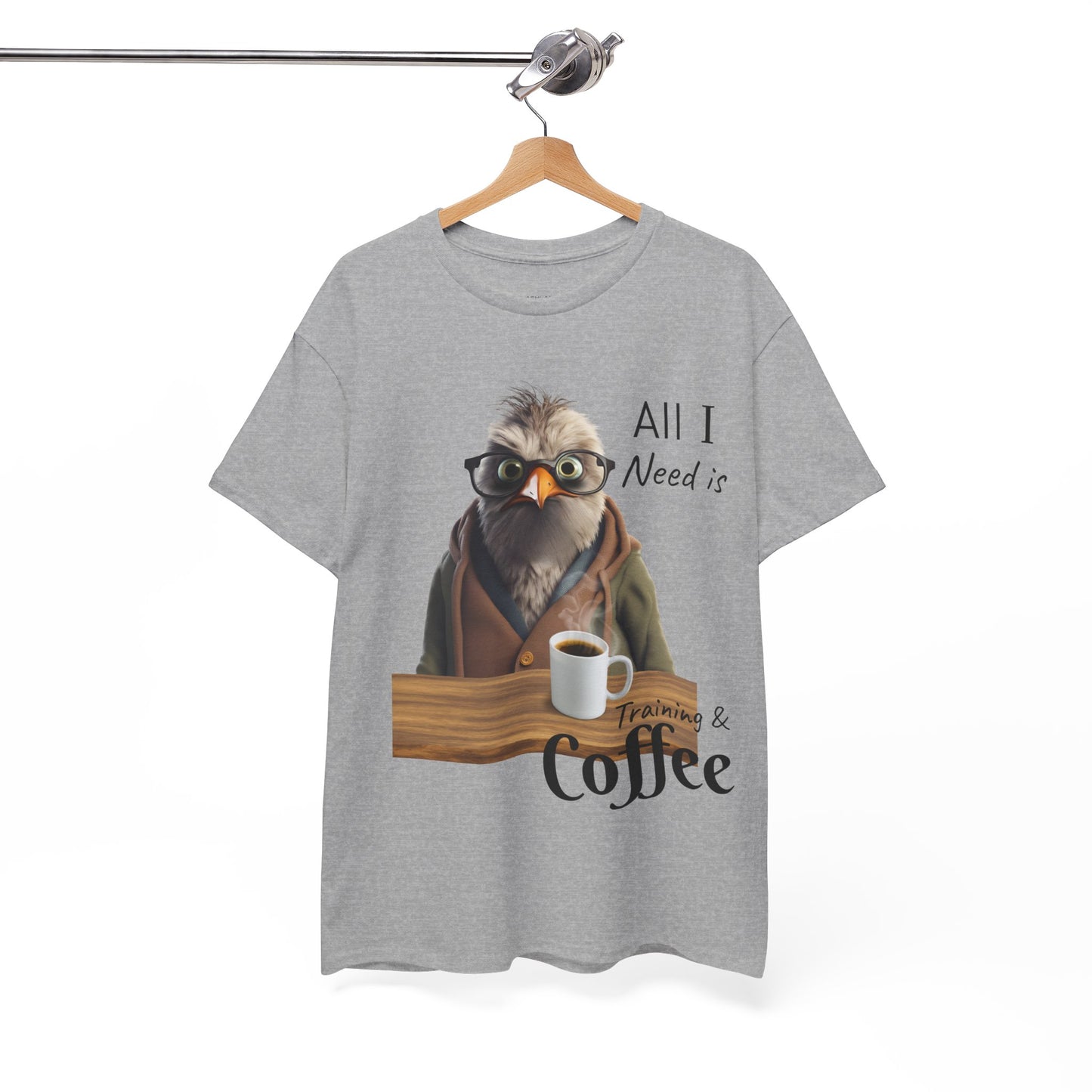 Tout ce dont j'ai besoin, c'est d'une formation et d'un café - T-shirt drôle d'oiseau - Flashlander Gym Shirt