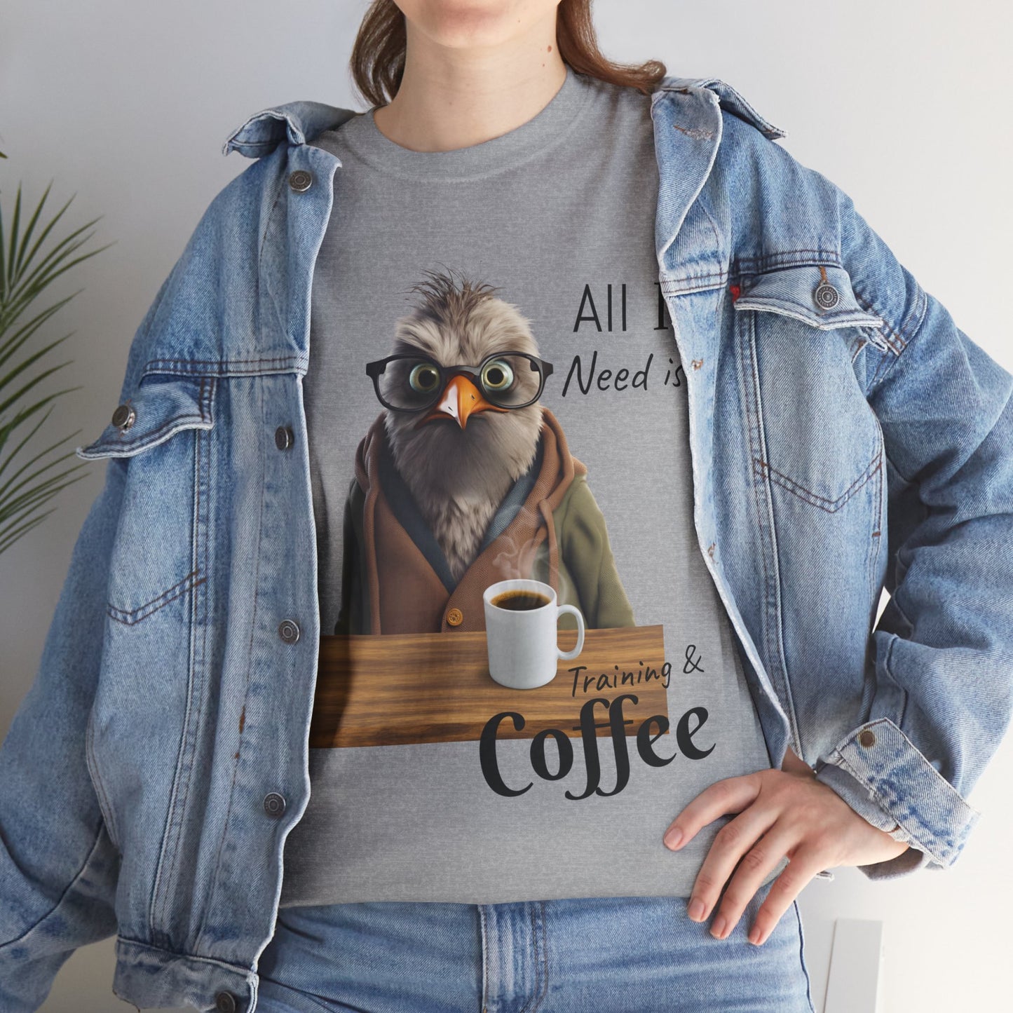 Tout ce dont j'ai besoin, c'est d'une formation et d'un café - T-shirt drôle d'oiseau - Flashlander Gym Shirt