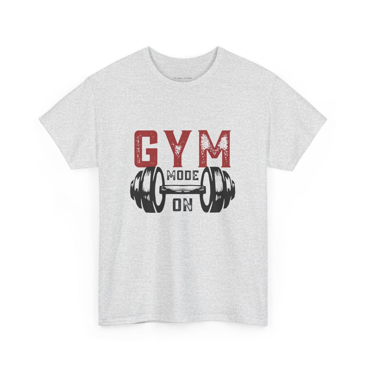 Gym Mode On Flashlander Shirt