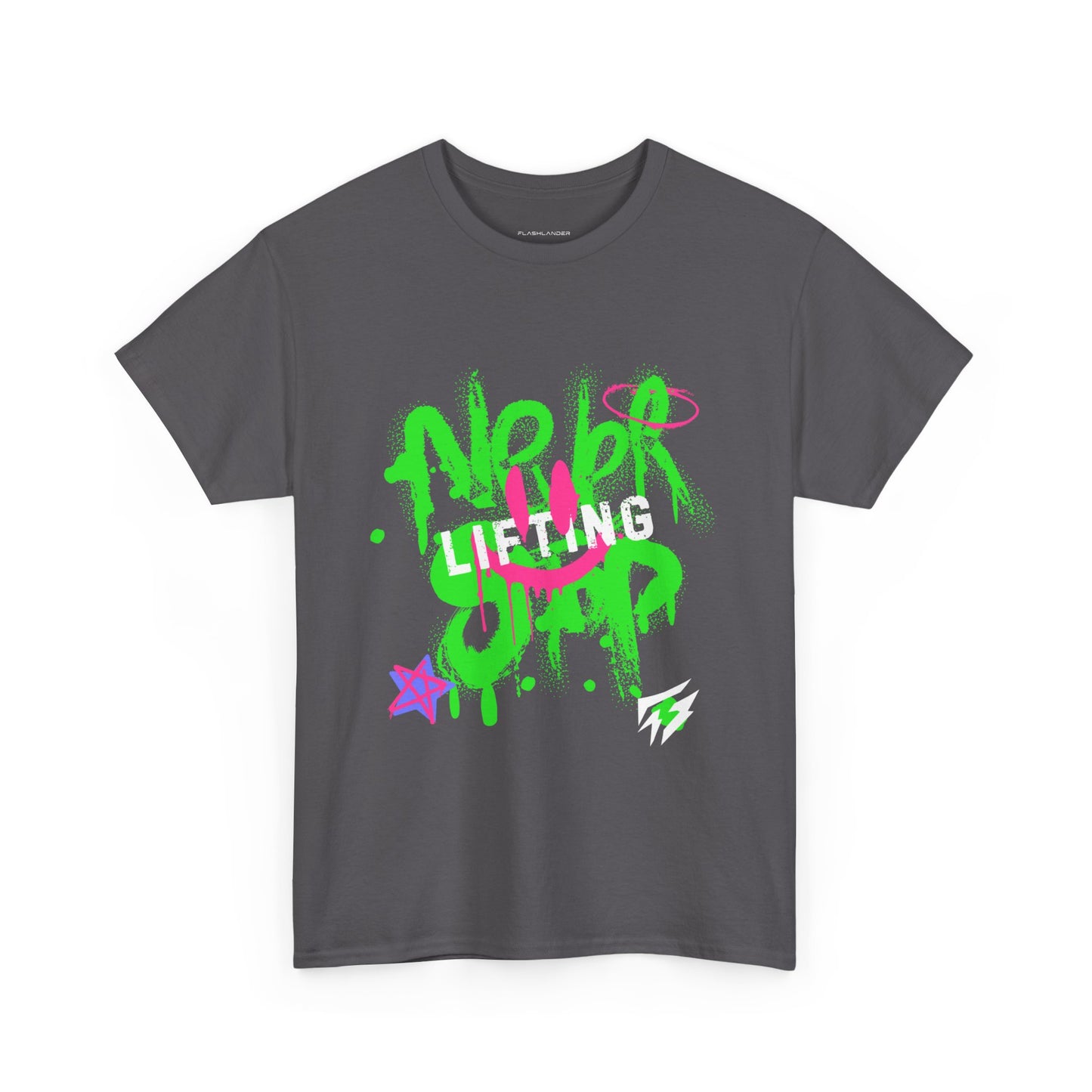 Graffiti Flashlander - Never Stop Lifting Gym T-Shirt