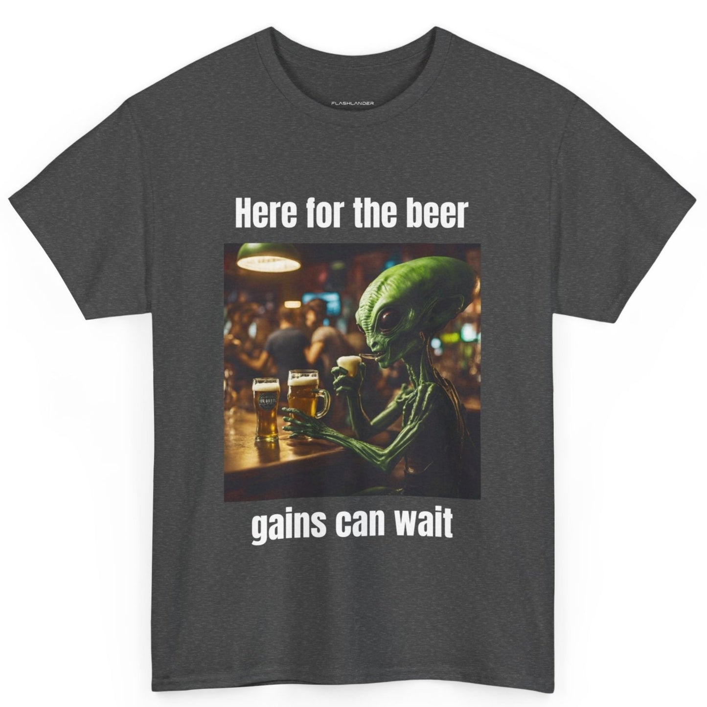 Ici pour la bière, les gains peuvent attendre ! T-shirt de sport Alien Flashlander