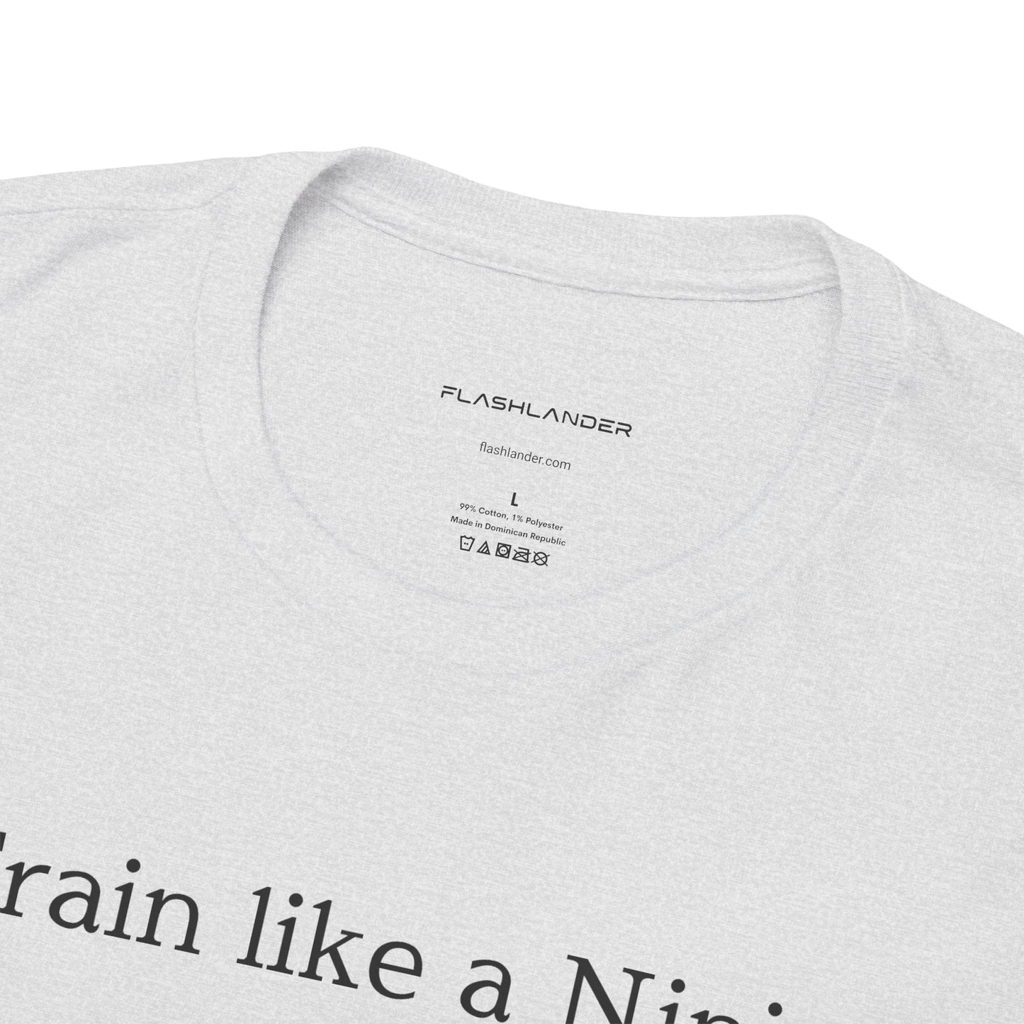 Entraînez-vous comme un ninja, pensez comme un grand maître - T-shirt de sport Flashlander