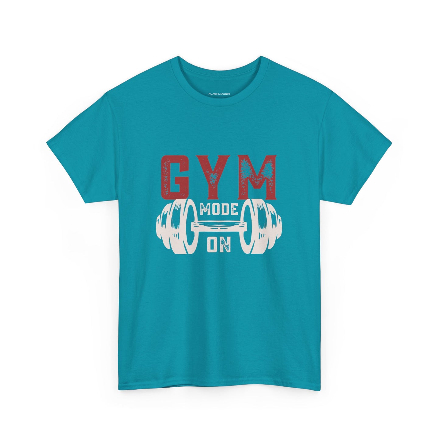 Gym Mode On Flashlander Shirt