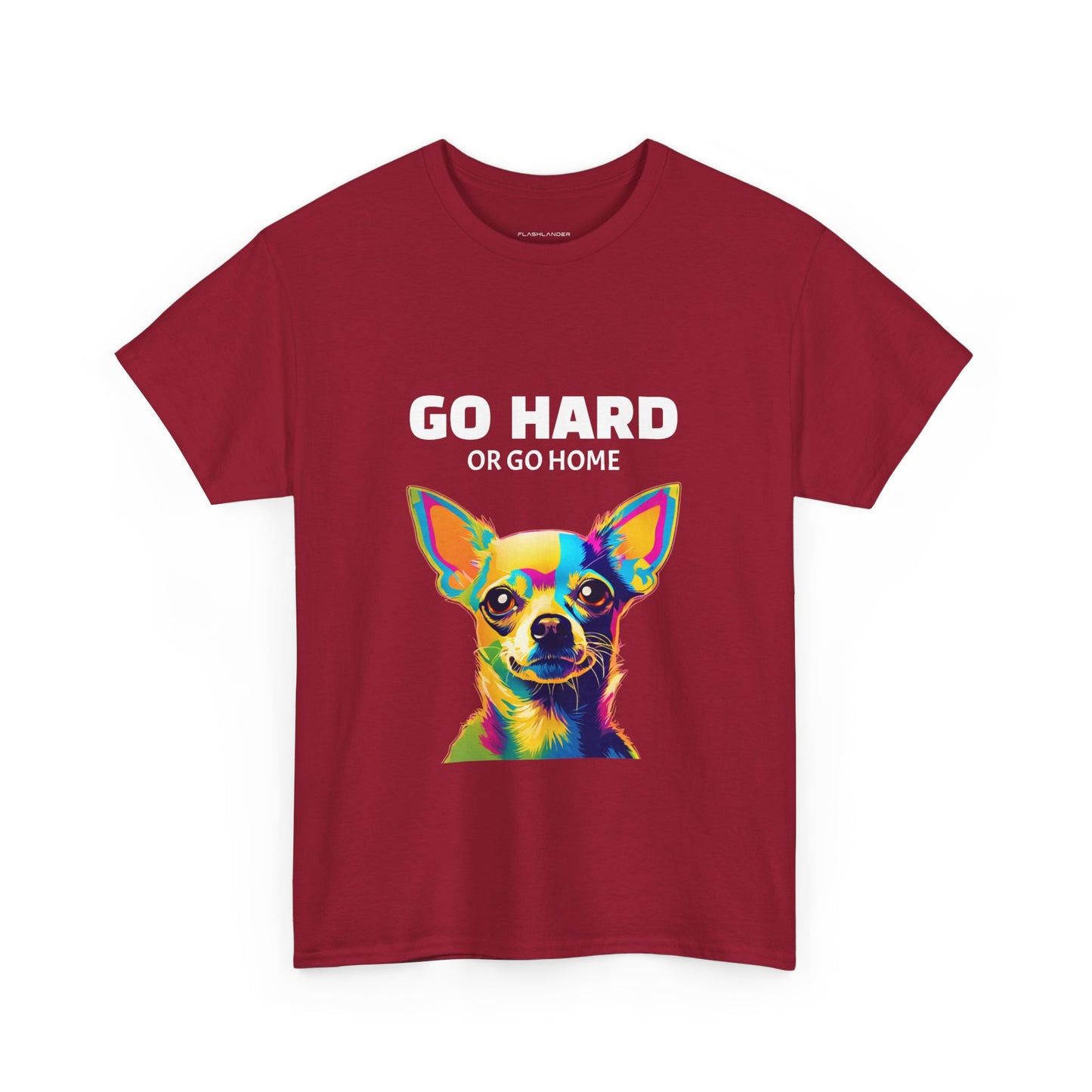 Chihuahua Dog Pop Art - Go Hard or Go Home Flashlander Gym Shirt