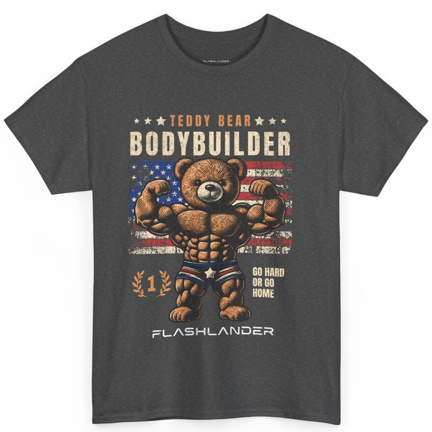 T-shirt Bodybuilder Teddy Bear Flashlander Go Hard or Go Home T-shirt en coton unisexe noir anthracite T-shirt graphique de gym